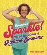 Image of remember to sparkle the wit and wisdom of richard simmons