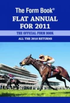 Image of Form Book Flat Annual for 2011 by Graham Dench Hardback