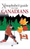 Image of xenophobes guide to the canadians