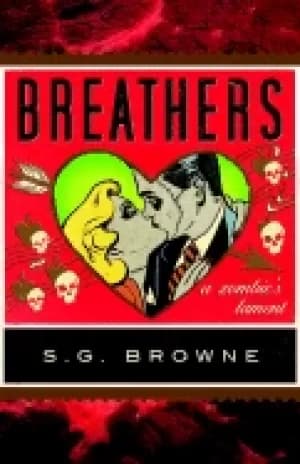 Image of breathers a zombies lament