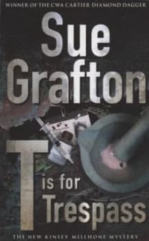 Image of T Is for Trespass by Sue Grafton Paperback