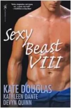 Image of Sexy beast VIII by Kate Douglas