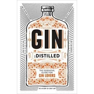 Image of Gin: Distilled The Essential Guide for Gin Lovers Hardback 2018