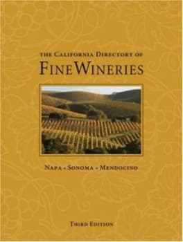 Image of The California Directory of Fine Wineries by Marty Olmstead and Robert Holmes Hardback