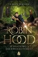 Image of robin hood the shadows of sherwood forest
