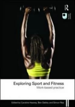 Image of Exploring Sport and Fitness by Caroline Heaney Paperback