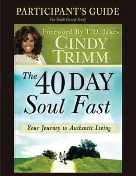 Image of The 40 Day Soul Fast Study Guide by Dr. Cindy Trimm