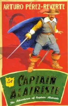 Image of Captain Alatriste by Arturo Perez-Reverte Paperback