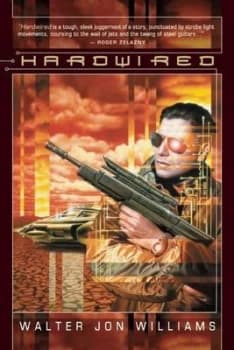 Image of Hardwired by Walter Jon Williams Paperback