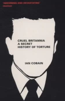 Image of Cruel Britannia by Ian Cobain Paperback