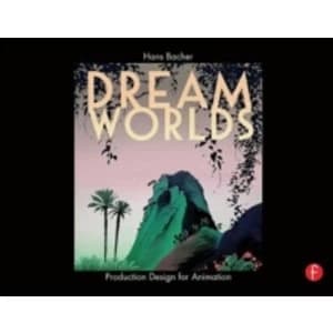 Image of Dream Worlds: Production Design for Animation