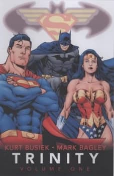 Image of Trinity by Kurt Busiek and Fabian Nicieza and Mark Bagley and Art Thibert Paperback