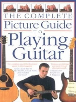 Image of The Complete Picture Guide to Playing Guitar by Arthur Dick and Joe Bennett Book
