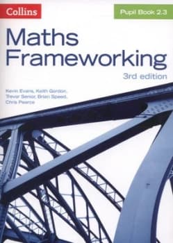 Image of Maths Frameworking. Pupil Book 2.3 by Kevin Evans Book