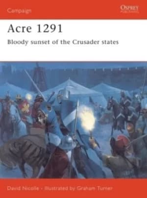Image of Acre 1291 by David Nicolle