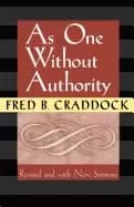 Image of as one without authority fourth edition revised and with new sermons