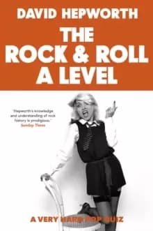 Image of Rock & Roll A Level : The only quiz book you need