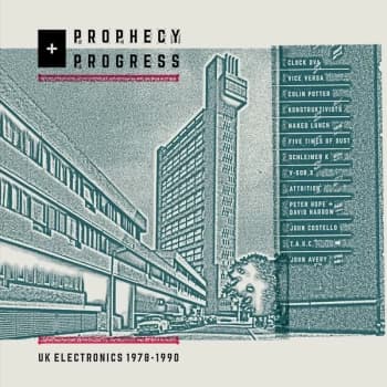 Image of Various Artists - Prophecy + Progress: UK Electronics 1978 - 1990 Vinyl
