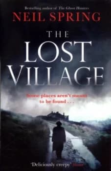 Image of The Lost Village by Neil Spring Book