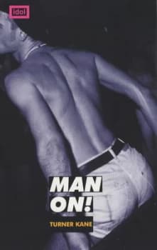 Image of Man On by Turner Kane Paperback