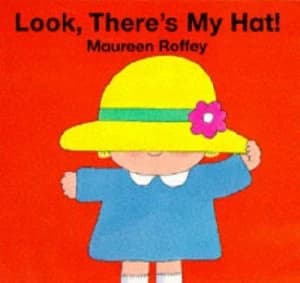 Image of Look Theres My Hat Paperback