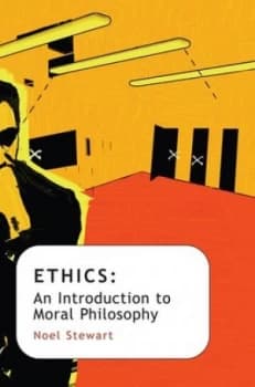 Image of Ethics by Noel Stewart Book