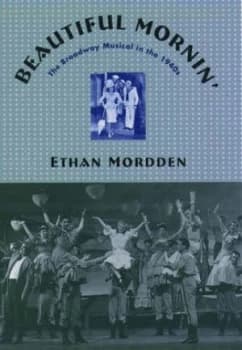 Image of Beautiful Mornin by Ethan Mordden Hardback