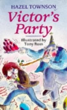 Image of Victors Party by Hazel Townson and Tony Ross Paperback