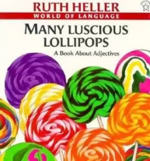 Image of Many Luscious Lollipops by Ruth Heller