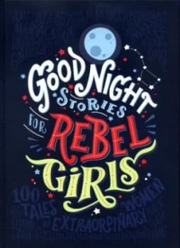 Image of Good Night Stories for Rebel Girls by Elena Favilli Hardback