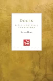 Image of Dogen : Japans Original Zen Teacher