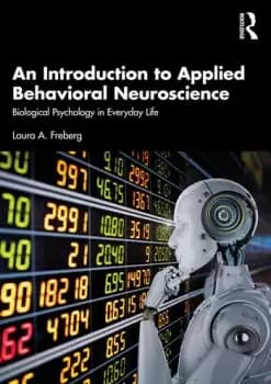 Image of An Introduction to Applied Behavioral Neuroscience Biological Psychology in Everyday Life