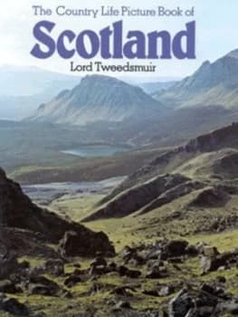 Image of The Country Life Picture Book of Scotland by Tweedsmuir and W. F Davidson and R Thomlinson Hardback