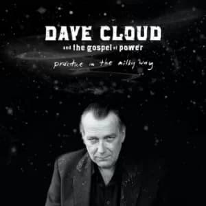 Image of Dave Cloud And The Gospel Of Power ‎- Practice In The Milky Way CD