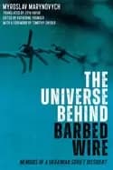 Image of universe behind barbed wire memoirs of a ukrainian soviet dissident