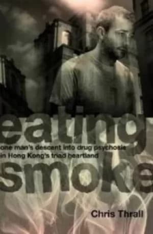 Image of Eating smoke by Chris Thrall