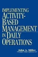 Image of implementing activity based management in daily operations