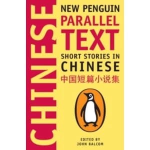 Image of Short Stories in Chinese : New Penguin Parallel Text