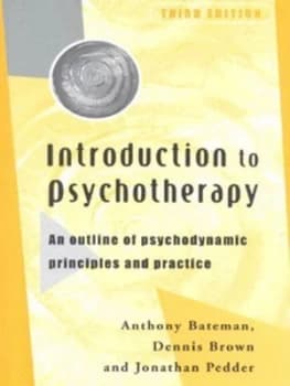 Image of Introduction to Psychotherapy by Dr Anthony Bateman Paperback