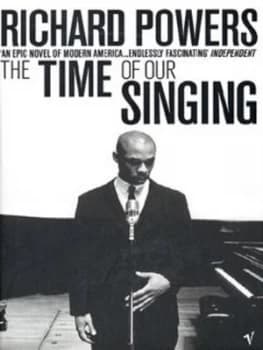 Image of The Time of Our Singing by Richard Powers Paperback