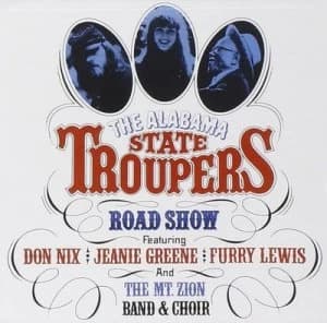 Image of Road Show by The Alabama State Troupers CD Album