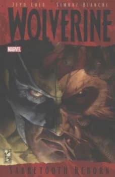 Image of Sabretooth Reborn by Jeph Loeb Hardback
