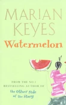 Image of Watermelon by Marian Keyes Paperback