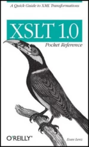 Image of XSLT 10 pocket reference by Evan Lenz