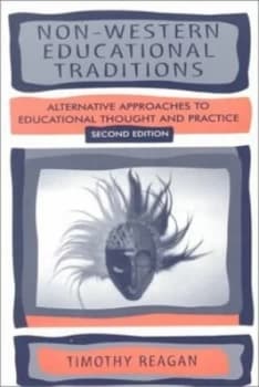 Image of Non-Western Educational Traditions by Timothy G. Reagan Paperback