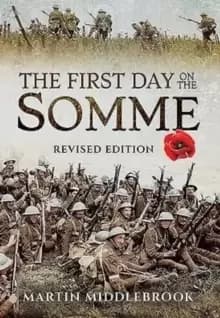 Image of First Day on the Somme: Revised Edition