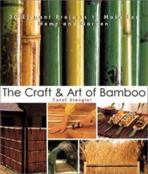 Image of The Craft and Art of Bamboo by Carol Stangler Book