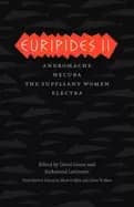 Image of euripides ii andromache hecuba the suppliant women electra
