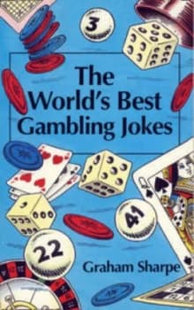 Image of The Worlds Best Gambling Jokes by Graham Sharpe Paperback
