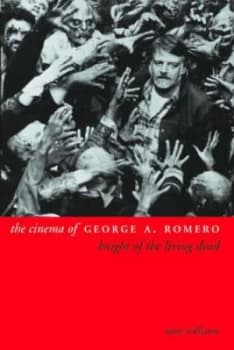 Image of The Cinema of George A. Romero by Tony Williams Book
